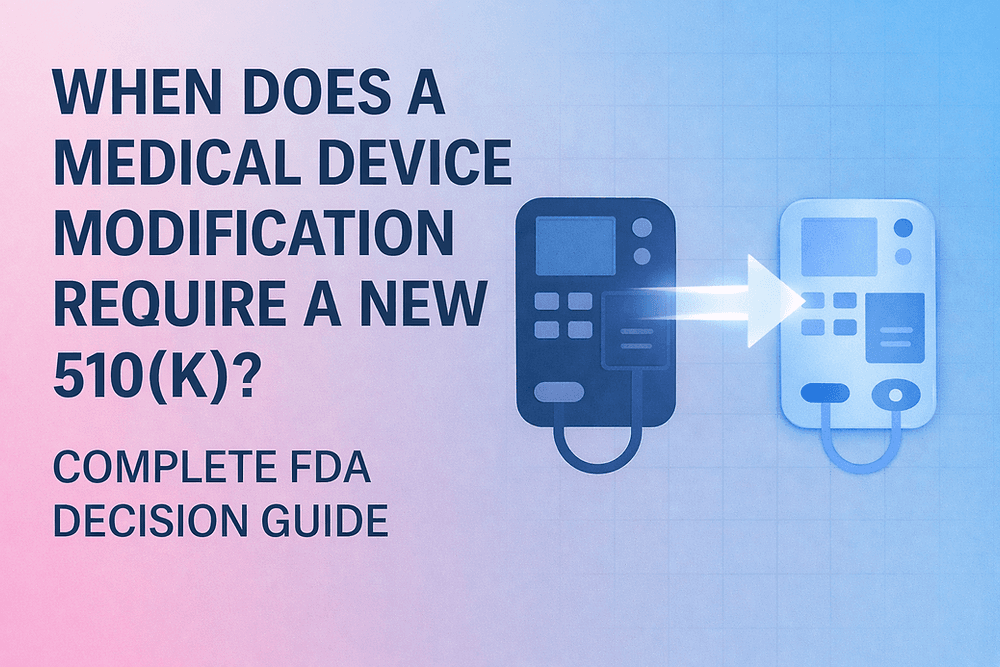 fda 510k semaglutide immunoassay Do I Need a New 510(k) for a Device Change? FDA Decision Guide (2026) fda 510k semaglutide immunoassay Do I Need a New 510(k) for a Device Change? FDA Decision Guide (2026)