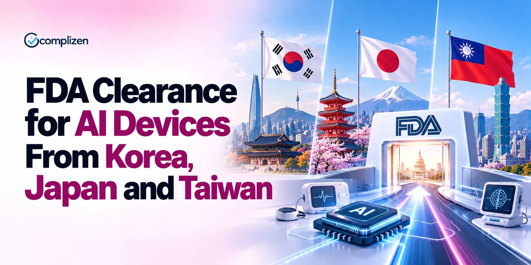 FDA Clearance for AI Devices From Korea, Japan and Taiwan