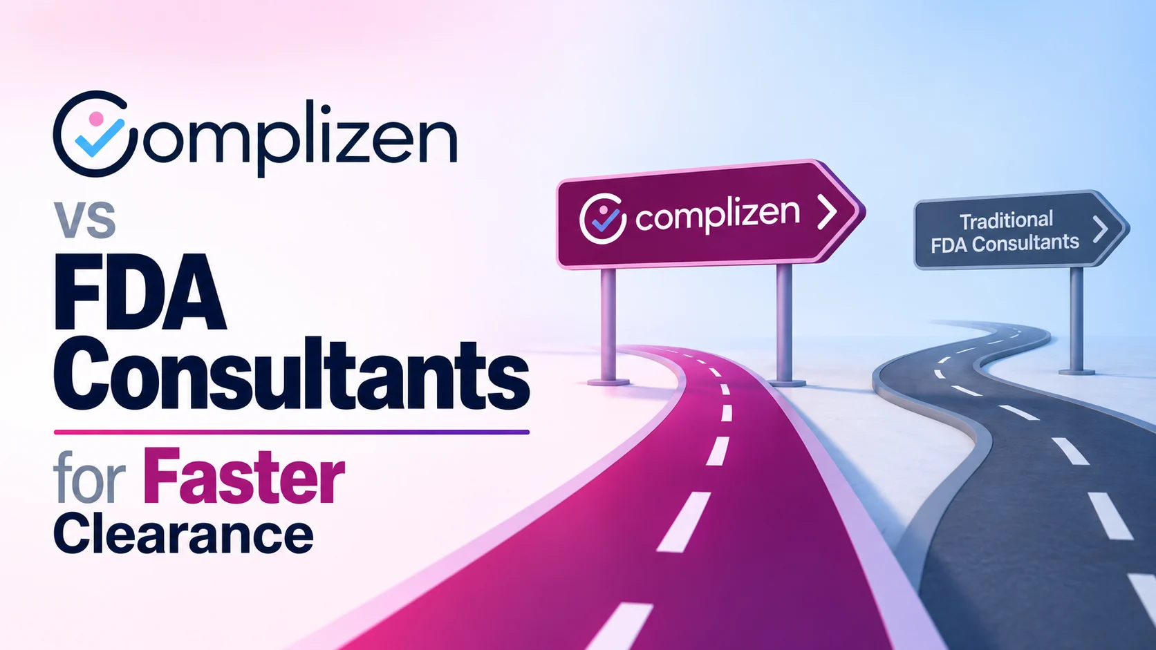 Complizen vs FDA 510(k) Consultants for Faster Clearance